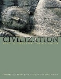 Enlarge image Cover: Civilization Past and Present, Concise Version, Single Volume Edition - Pearson