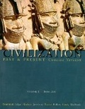 Cover: Civilization Past and Present, Concise Version, Volume II - From 1300 (Chs 11-30) - Pearson