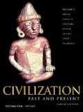 Cover: Civilization Past & Present, Volume I (Chapters 1-17) - Pearson