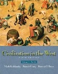 Cover: Civilization in the West, Volume I (Chapters 1-16) - Pearson
