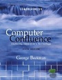 Cover: Computer Confluence, Comprehensive and Student CD - Prentice Hall