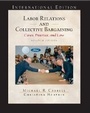 Cover: Labor Relations and Collective Bargaining - Pearson