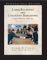 Enlarge image Cover: Labor Relations and Collective Bargaining - Pearson