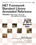 Cover: .NET Framework Standard Library Annotated Reference, Volume 1 - Addison Wesley