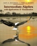 Cover: Intermediate Algebra with Applications and Visualization - Pearson