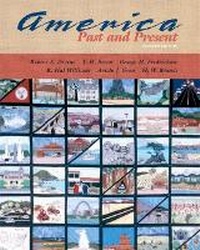 Abbildung von: America Past and Present, Single Volume Edition - Pearson