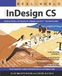 Cover: Real World Adobe InDesign CS - Peachpit Press Publications
