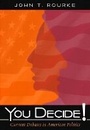 Cover: You Decide! Current Debates in American Politics - Pearson