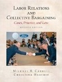 Cover: Labor Relations and Collective Bargaining - Pearson