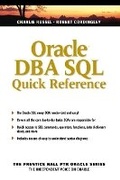 Cover: Oracle DBA SQL Quick Reference - Prentice Hall