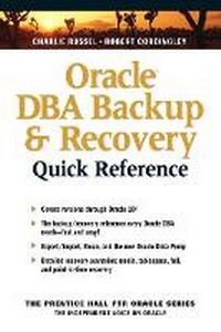 Abbildung von: Oracle DBA Backup and Recovery Quick Reference - Prentice Hall