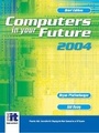 Cover: Computers In Your Future 2004, Brief - Pearson