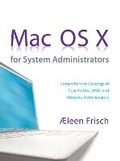 Cover: Mac OS X for System Administrators - Prentice Hall