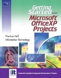 Cover: Getting Started with Office XP Projects - Pearson