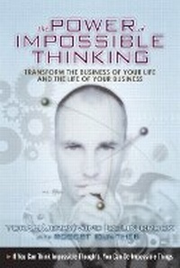 Enlarge image Cover: The Power of Impossible Thinking - Financial TImes Prentice Hall