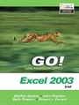 Cover: GO! with Microsoft Office Excel 2003- Brief - Pearson