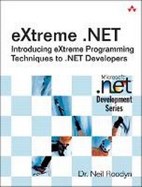 Abbildung von: eXtreme .NET - Addison Wesley