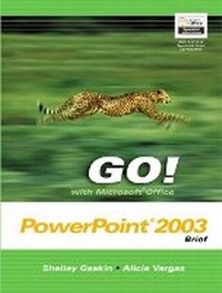 Abbildung von: GO! with Microsoft Office PowerPoint 2003 Brief - Pearson