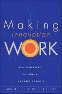 Enlarge image Cover: Making Innovation Work - Financial TImes Prentice Hall
