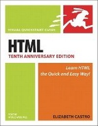 Enlarge image Cover: HTML for the World Wide Web, Tenth Anniversary Edition - Peachpit Press Publications