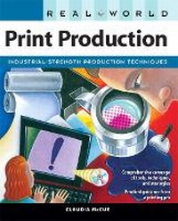 Abbildung von: Real World Print Production - Peachpit Press Publications