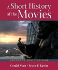 Cover: A Short History of the Movies, Abridged Ninth Edition - Pearson