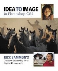 Abbildung von: Idea to Image in Photoshop CS2 - Peachpit Press Publications