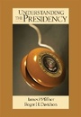 Cover: Understanding The Presidency - Routledge