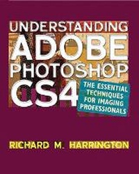 Abbildung von: Understanding Adobe Photoshop CS4 - Peachpit Press Publications
