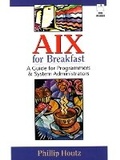 Cover: AIX for Breakfast - Prentice Hall