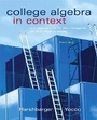 Cover: College Algebra in Context with Applications for the Managerial, Life, and Social Sciences - Pearson