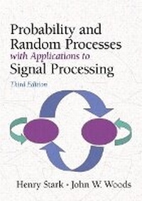 Enlarge image Cover: Probability and Random Processes with Applications to Signal Processing - Pearson