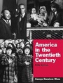 Cover: America in the Twentieth Century - Pearson