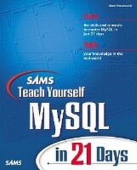 Abbildung von: Sams Teach Yourself MySQL in 21 Days - Sams Publishing