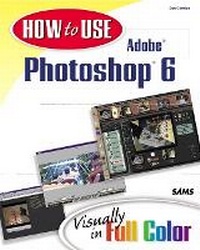 Abbildung von: How to Use Adobe (R) Photoshop (R) 6 - Sams Publishing
