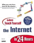 Cover: Sams Teach Yourself the Internet in 24 Hours, 2001 Edition - Sams Publishing