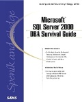Cover: Microsoft SQL Server 2000 DBA Survival Guide - Sams Publishing