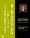 Cover: Alison Balter's Mastering Access 2002 Desktop Development - Sams Publishing