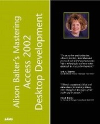 Abbildung von: Alison Balter's Mastering Access 2002 Desktop Development - Sams Publishing