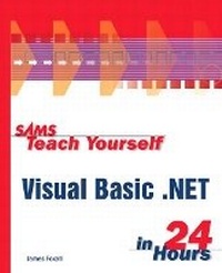 Enlarge image Cover: Sams Teach Yourself Visual Basic.NET in 24 Hours - Sams Publishing