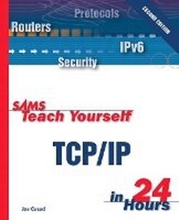 Abbildung von: Sams Teach Yourself TCP/IP in 24 Hours - Sams Publishing