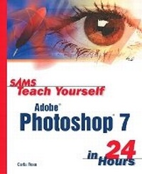 Abbildung von: Sams Teach Yourself Adobe Photoshop 7 in 24 Hours - Sams Publishing