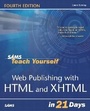 Cover: Sams Teach Yourself Web Publishing with HTML & XHTML in 21 Days - Sams Publishing