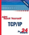 Cover: Sams Teach Yourself TCP/IP in 24 Hours - Sams Publishing