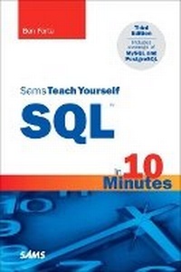 Enlarge image Cover: Sams Teach Yourself SQL in 10 Minutes - Sams Publishing