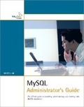 Cover: MySQL Administrator's Guide - MySQL Press