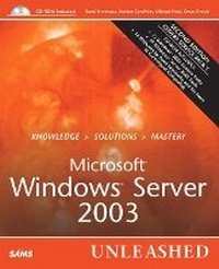 Enlarge image Cover: Microsoft Windows Server 2003 Unleashed - Sams Publishing