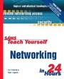 Cover: Sams Teach Yourself Networking in 24 Hours - Sams Publishing