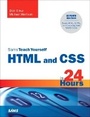 Cover: Sams Teach Yourself HTML and CSS in 24 Hours - Sams Publishing