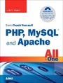 Cover: Sams Teach Yourself PHP, MySQL and Apache All in One - Sams Publishing